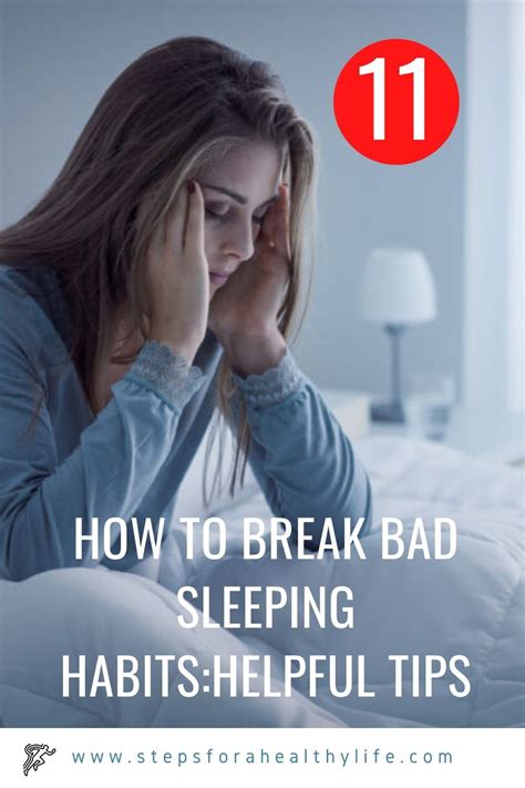 The Best 11 Tips To Break Bad Sleeping Habits And Get Back Your Energy In 2020 Bad Sleeping