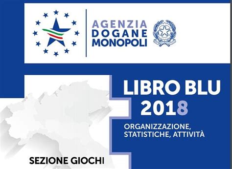 Gioconews Libro Blu Giochi Adm Spesa A Miliardi Entrate