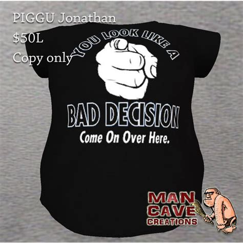 Second Life Marketplace Jonathan T Shirt Bad Decision