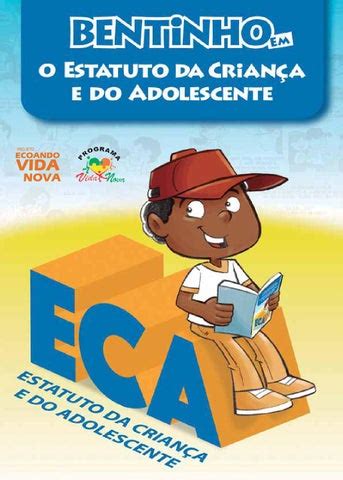 Cartilha Bentinho em O Estatuto da Criança e do Adolescente by