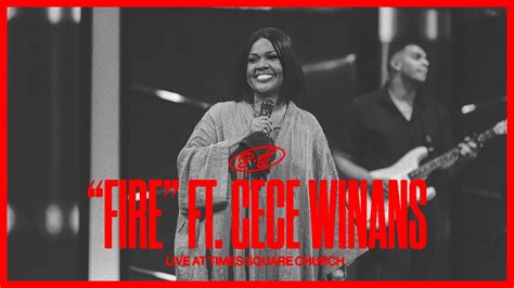 Fire Cece Winans Live At Times Square Church Youtube