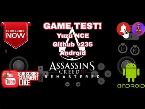 Assassin S Creed III Remastered Yuzu NCE Github V235 Android YouTube