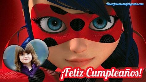 Fotomontajes de Miraculous Ladybug cumpleaños feliz cumpleaños