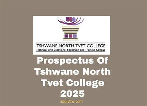 Prospectus Of Tshwane North Tvet College 2025 Apply For College