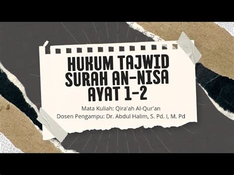 Hukum Tajwid Surah An Nisa Ayat 1 2 YouTube