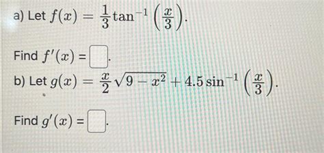 Solved A Let F X 31tan−1 3x Find F′ X B Let