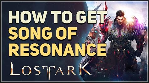 How To Get Song Of Resonance Lost Ark Youtube