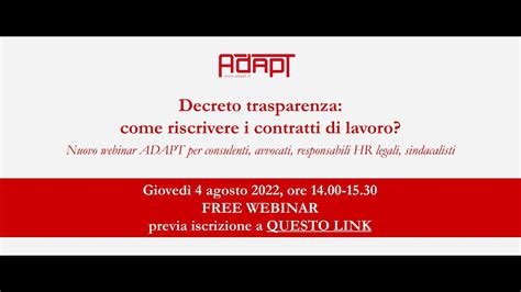 Decreto Trasparenza Come Riscrivere I Contratti Di Lavoro Youtube