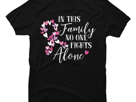 No One Fights Alone Breast Cancer Awareness Buy T Shirt Designs