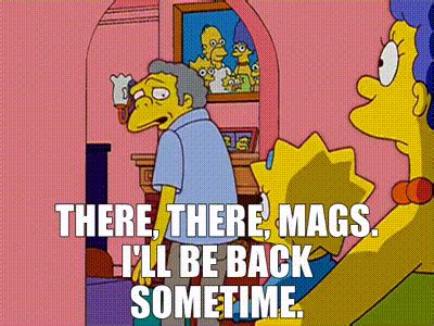 Yarn There There Mags I Ll Be Back Sometime The Simpsons