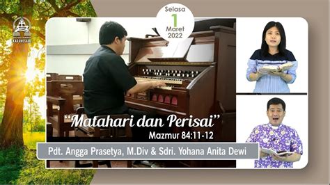 Hikmat Pagi Selasa Maret Pdt Angga Prasetya M Div Youtube