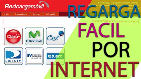 Recargas Por Internet Todas Las Operadoras Web Facil Claro