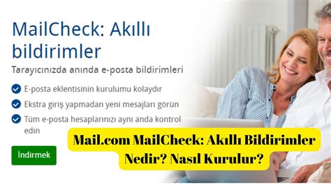 Mail MailCheck Akıllı Bildirimler Nedir Nasıl Kurulur