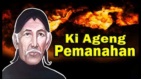 Ki Ageng Pemanahan Pendiri Kerajaan Mataram YouTube