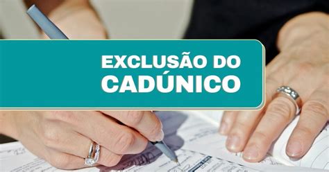 CadÚnico veja novas regras de inclusão e exclusão