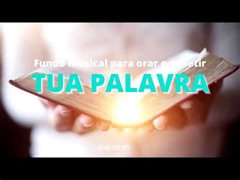 Fundo Musical Para Orar E Meditar Na Palavra De Deus Ora O E