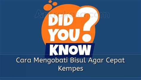 Cara Mengobati Bisul Agar Cepat Kempes