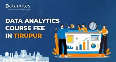 How Much Is The Data Analytics Course Fee In Tirupur Datamites Offical Blog