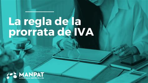 La Regla De La Prorrata De IVA MANPAT