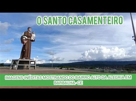 você sabia MOSTRANDO ESTÁTUA DE SANTO ANTÔNIO EM BARBALHA CARIRI