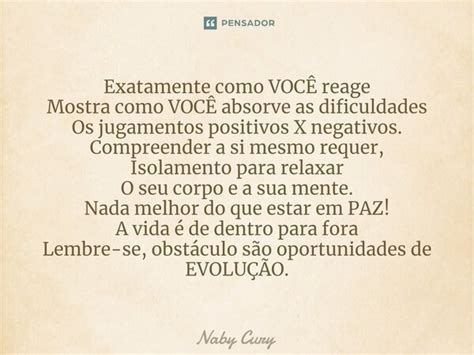 ⁠exatamente Como VocÊ Reage Mostra Naby Cury Pensador