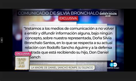 Silvia Bronchalo Madre De Daniel Sancho Rompe Su Silencio En Un