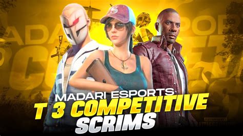 Madari Esports T T T Competitive Scrims Day For T Scrims Join