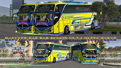 Mabar Bus Simulator Indonesia Manuver Bar Bar Id Tiger Oleng Parah