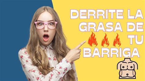 👉cómo Derretir La Grasa De La Barriga🤯 👉quemar Grasa Abdominal Rapido Siendo Diabetico Es