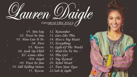 New 2022 Best Playlist Of Lauren Daigle Christian Songs - Ultimate ...