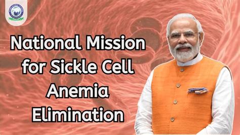 National Mission For Sickle Cell Anemia Elimination Khan Global