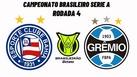 Bahia X Grêmio Campeonato Brasileiro Ao Vivooo Youtube