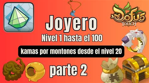 Dofus Touch Gu A De Joyero Completa Todo Lo Que Tienes Saber Parte