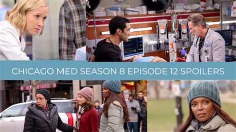 Season Episode Spoilers Chicago Med Tv Fanatic