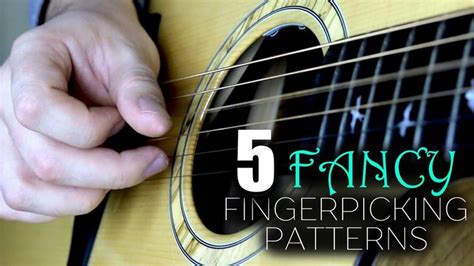 5 Fancy Fingerpicking Patterns Guitar Strumming Guitar Lessons Fingerpicking Guitar Lessons