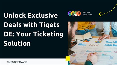 Unlock Exclusive Deals With Tiqets De Your Ticketing Solution Times