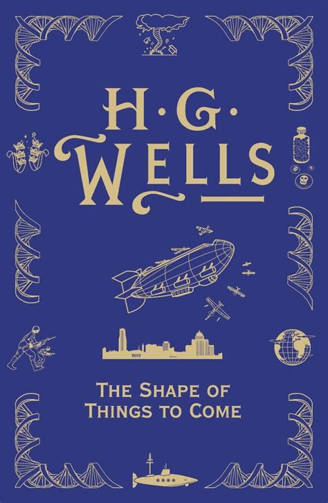 The Shape Of Things To Come Hg Wells Science Fiction Books