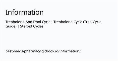 Trenbolone And Dbol Cycle Trenbolone Cycle Tren Cycle Guide