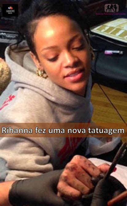 Rihanna Fez Uma Nova Tatuagem Desta Vez Usando A T Cnica Tradicional