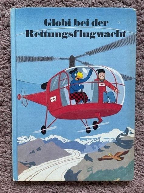 Globi Bei Der Rettungsflugwacht Unbemalt 1 A 1988 Kaufen Auf Ricardo