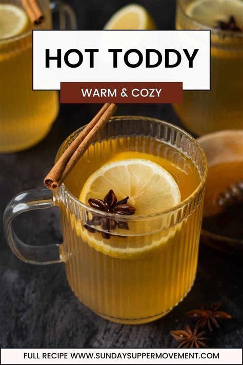 Warm Up With A Cozy Hot Toddy Recipe