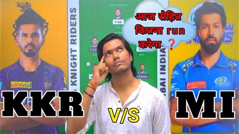 Kkr Vs Mi Dream11 Predictionkkr Vs Mi Dream11kkr Vs Mi Dream11 Team