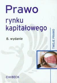 Prawo Rynku Kapita Owego Opracowanie Zbiorowe Ksi Ka W Empik