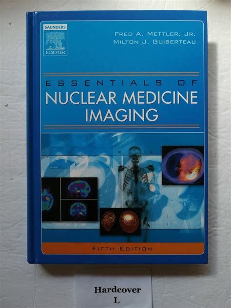 Essentials Of Nuclear Medicine Imaging 5th Edition 9780721602011