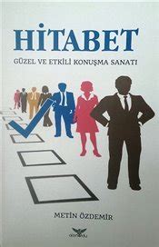 Hitabet G Zel Ve Etkili Konu Ma Sanat Metin Zdemir Kitap Isbn