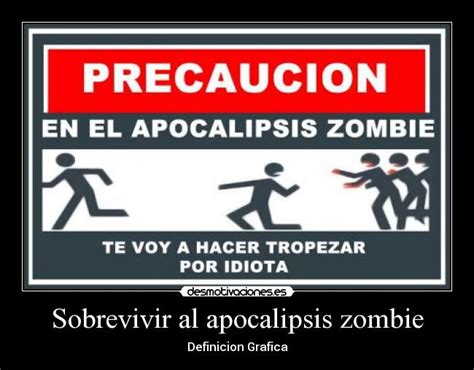 Como Sobrevivir Al Apocalypsis Zombie