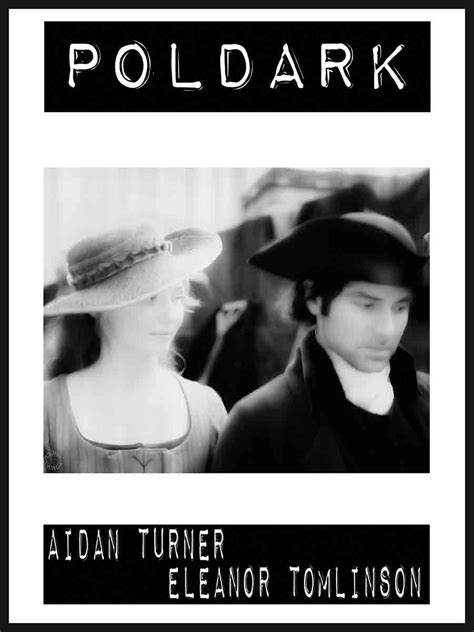 Pin By Dede T On Poldark Posters Poldark Movie Posters Eleanor