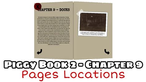 BUGS ARE NOW FIXED All 6 Pages Location In Chapter 9 Docks Piggy