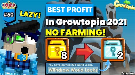 BEST LAZY PROFIT IN GROWTOPIA 2021 100 Work NO FARMING