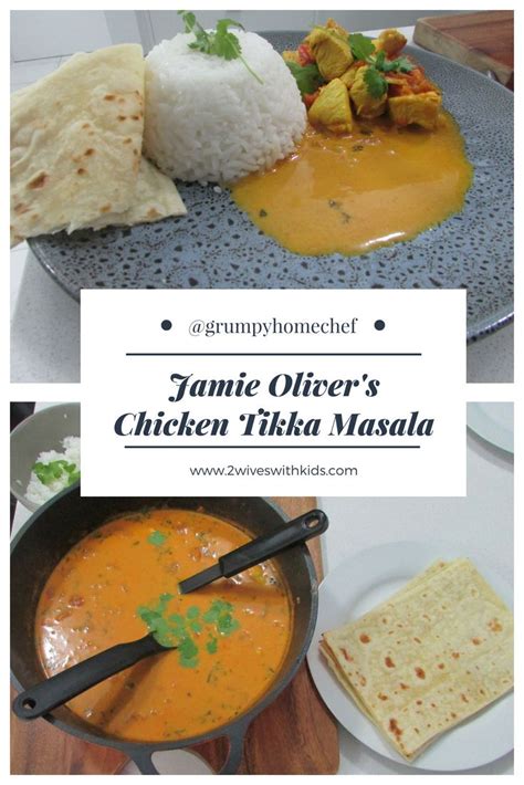 Jamie Olivers Chicken Tikka Masala Indian Food Recipes Chicken